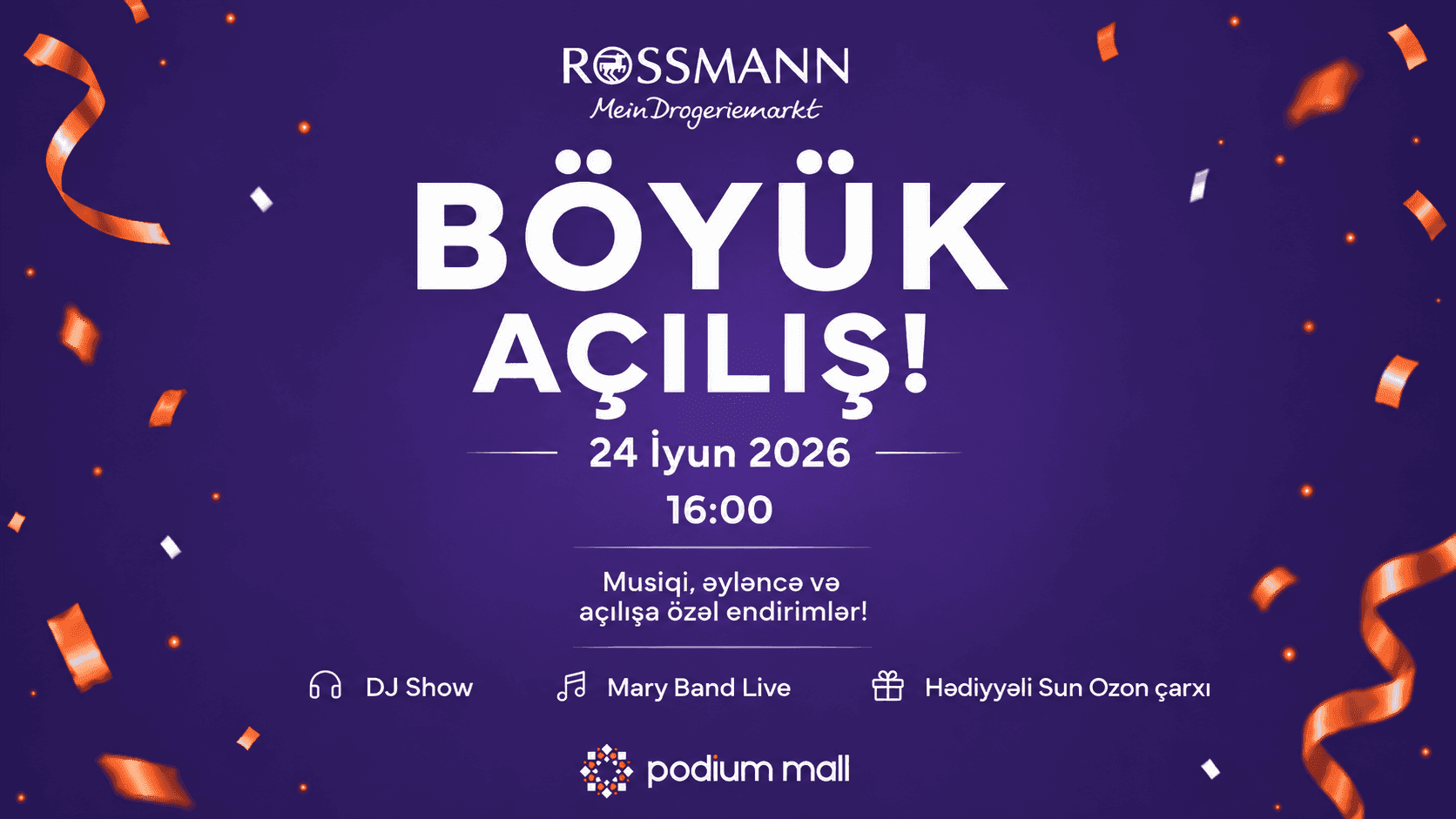 Rossmann Böyük Açılışı